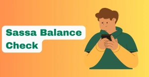 How to Check Sassa Balance?