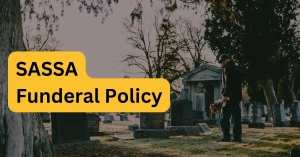 SASSA Funeral Policy (Complete Guide)