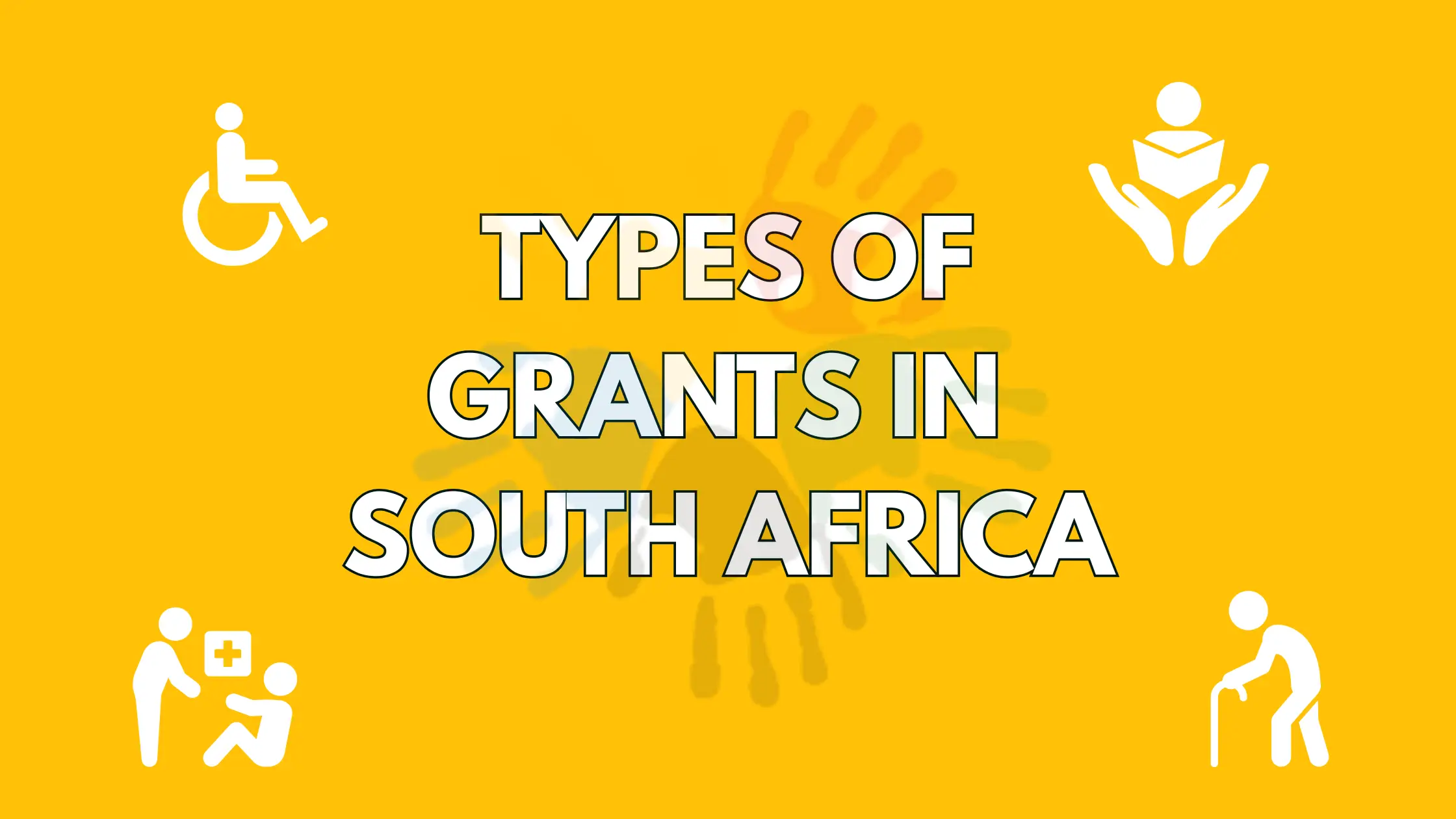 Types of Grants in South Africa: Social Grants Information 2026