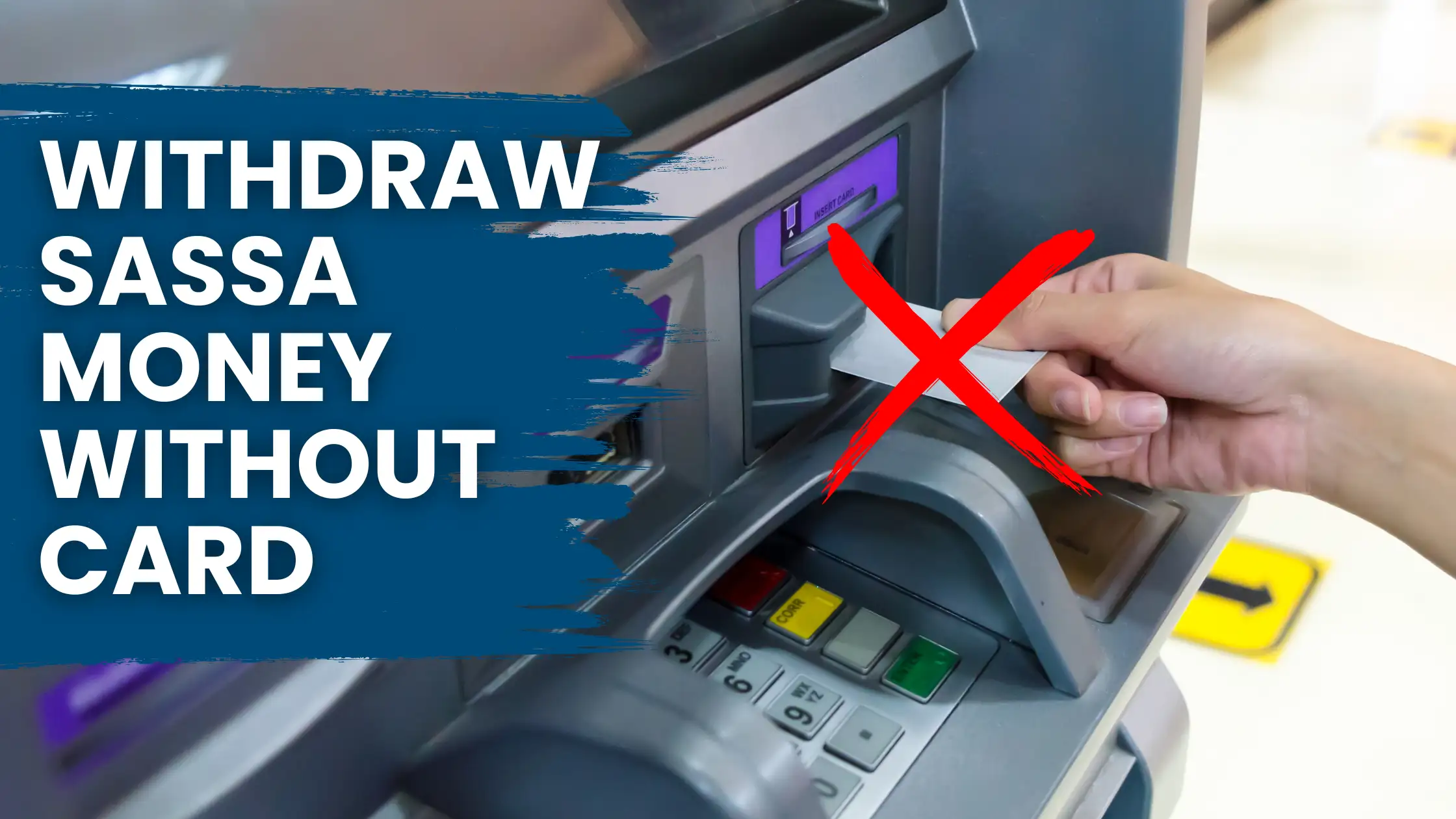 How to Withdraw Money Without SASSA Card in 2026?
